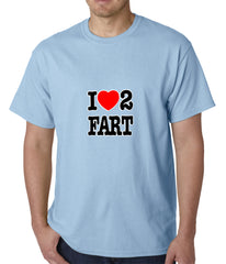 I Love Farting Mens T-shirt