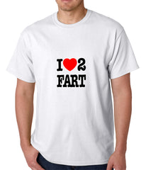 I Love Farting Mens T-shirt