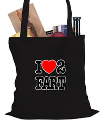 I Love Farting Tote Bag