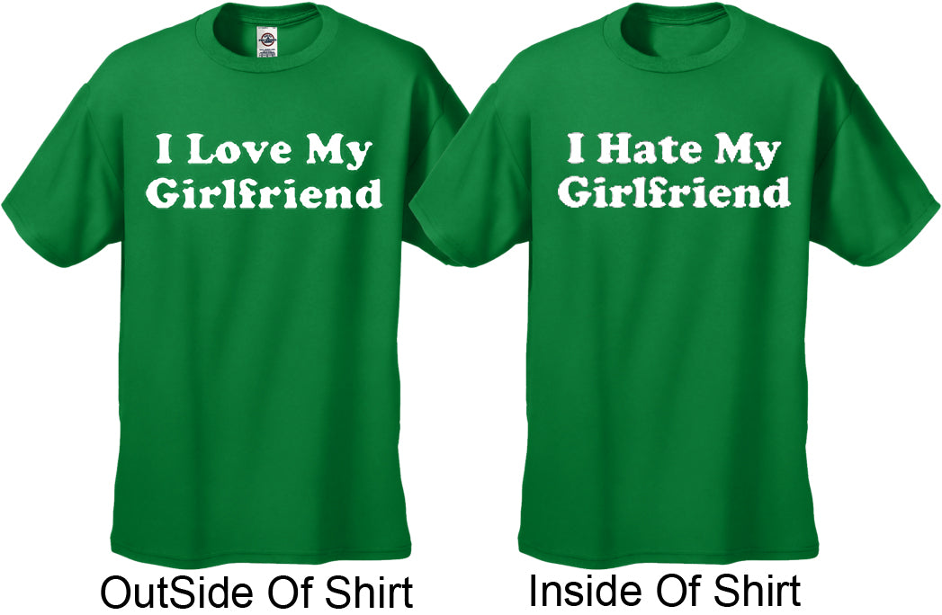I Love / I Hate My Girlfriend Reversable T-Shirt