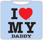 I Love My Daddy Kids T-Shirt