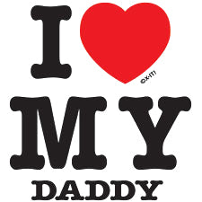 I Love My Daddy Kids T-Shirt