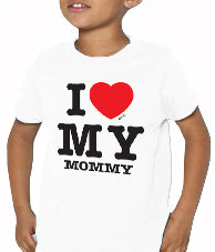 I Love My Mommy Kids T-Shirt