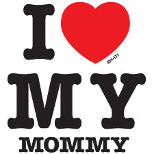 I Love My Mommy Kids T-Shirt