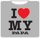 I Love My Papa Kids T-Shirt