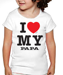 I Love My Papa Kids T-Shirt