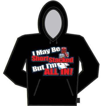 I'm All In Hoodie