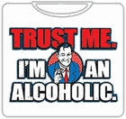 I'm An Alcoholic T-Shirt
