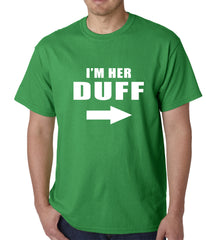 I'm Her DUFF Arrow Designated Ugly Fat Friend Mens T-shirt