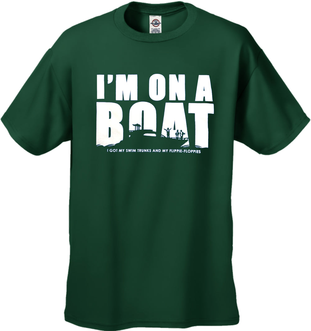 I'm On a Boat (Got My Swim Trunks & My Flip-Floppies) T-Shirt