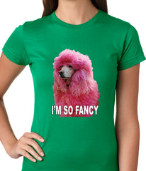 I'm So Fancy - Pink Poodle Ladies T-shirt