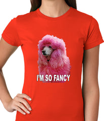 I'm So Fancy - Pink Poodle Ladies T-shirt