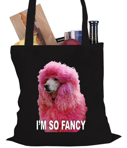 I'm So Fancy - Pink Poodle Tote Bag