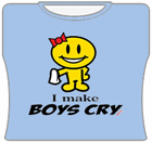 I Make Boys Cry Girls T-Shirt