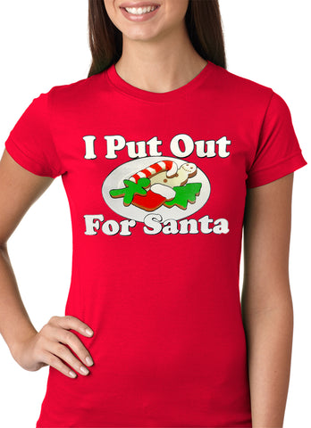 I Put Out For Santa Funny Girls T-shirt