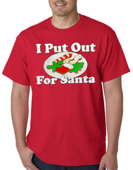 I Put Out For Santa Funny Mens T-shirt