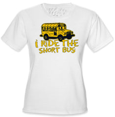 I Ride The Short Bus Girls T-Shirt