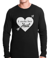 I Stole Her Heart Couples Thermal Shirt