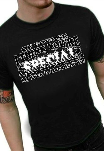 I Think Your Special Men's T-Shirt