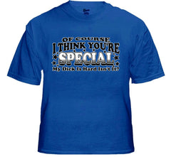 I Think Your Special Men's T-Shirt