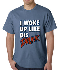 I Woke Up Like Dis, Drunk Mens T-shirt