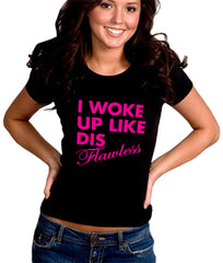 I Woke Up Like Dis Girl's T-Shirt