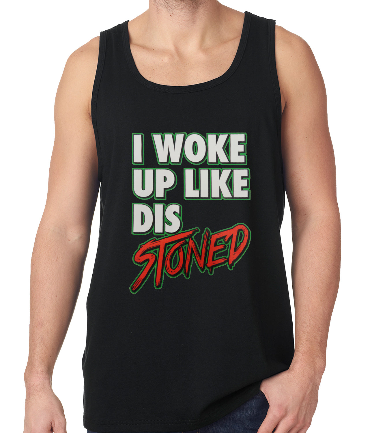 I Woke Up Like Dis, Stoned Tank Top