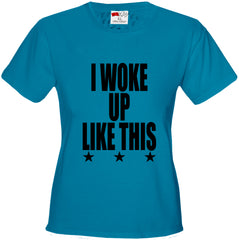 I Woke Up Like This w/ Stars Girl's T-Shirt