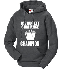 Ice Bucket Challenge Champion Adult Hoodie