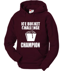 Ice Bucket Challenge Champion Adult Hoodie