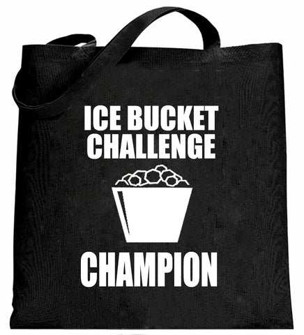 Ice Bucket Challenge Champion Tote Bag