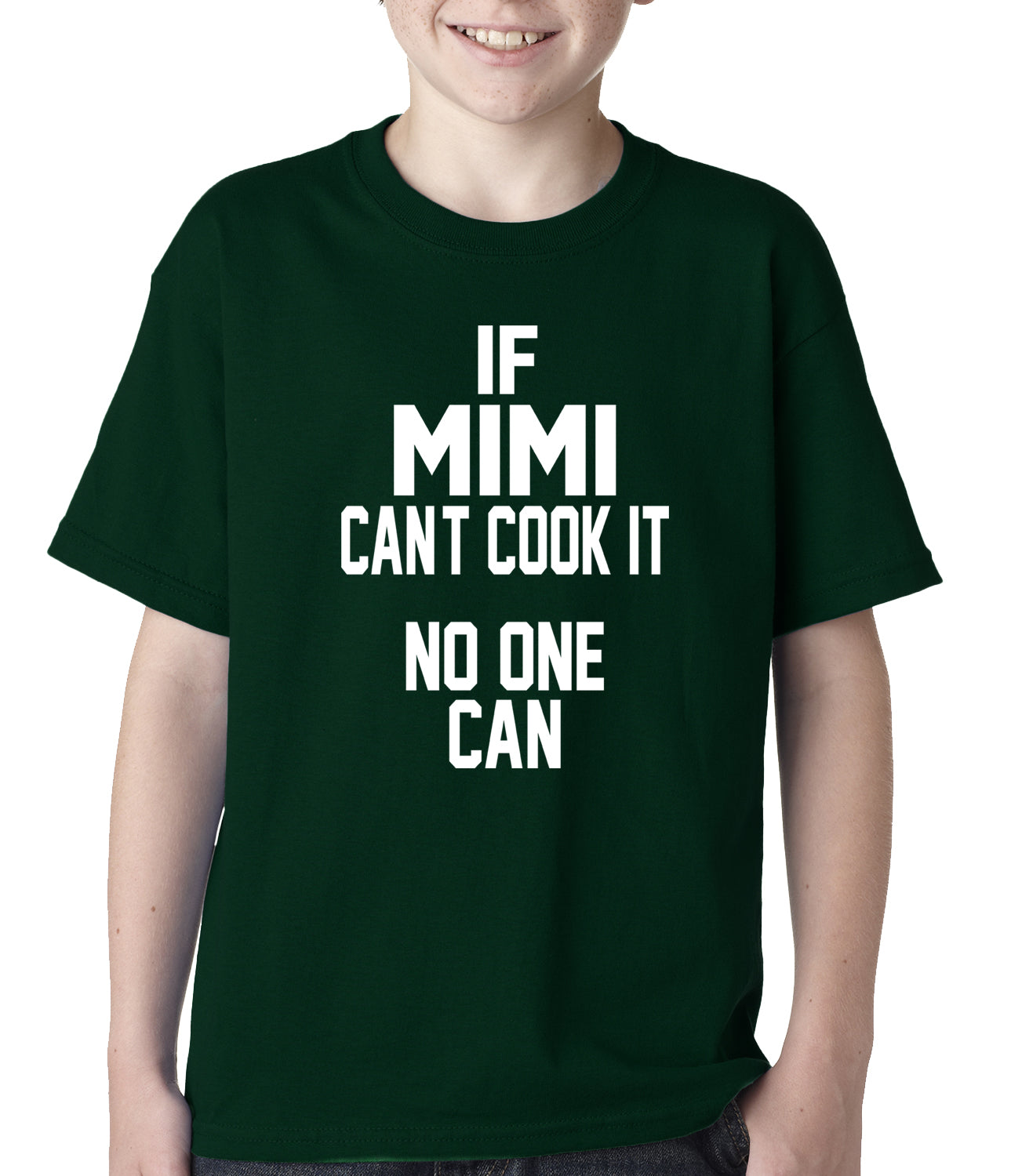 If Mimi Can't Cook It, No One Can Kids T-shirt