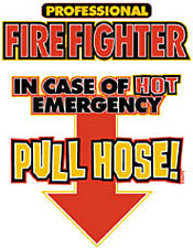 In Case Of Emergency Pull Hose T-Shirt