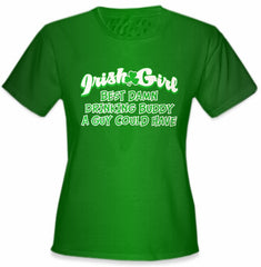 Irish Girl "Best Drinking Buddy" Girls T-Shirt