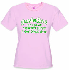 Irish Girl "Best Drinking Buddy" Girls T-Shirt