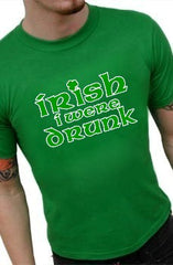 Irish I Were Drunk Men's T-Shirt