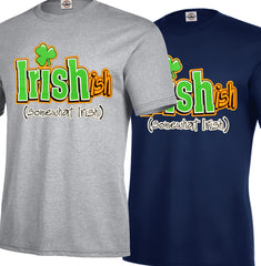 Irish-Ish Funny Men's T-Shirt