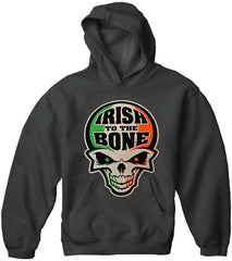 Irish To The Bone St Patrick's Day Adult Hooded Sweatshirt
