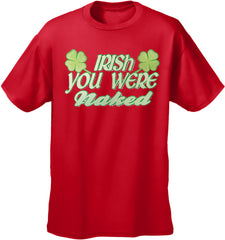 Irish You Were Naked Men's T-Shirt