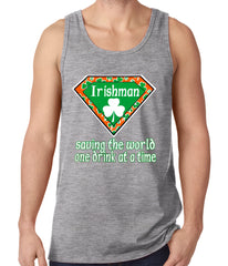 Irishman Saving The World One Drink At a Time Tank Top