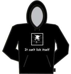 It Can't Lick Itself Hoodie