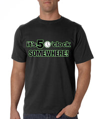 It's 5 O'Clock Somewhere Men's T-Shirt