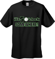 It's 5 O'Clock Somewhere Men's T-Shirt
