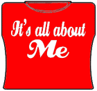 It's All About Me Girls T-Shirt