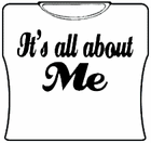 It's All About Me Girls T-Shirt
