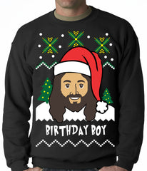 Jesus - Birthday Boy - Ugly Christmas Sweater Crewneck Sweatshirt