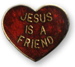 Jesus Is A Friend Lapel Pin