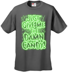Halloween Costume T-shirts - Just Give Me The Damn Candy Glow in the Dark Mens T-shirt