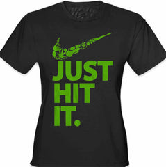 Just Hit It Girl's T-Shirt