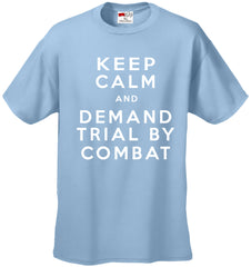 Keep Calm and Demand Trial By Combat Kids T-shirt